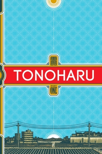 Tonoharu: Part One SC