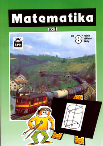 Matematika pro 8. ročník základní školy - 1. díl