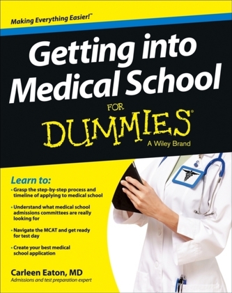 Getting into Medical School For Dummies