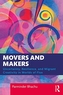 Movers and Makers