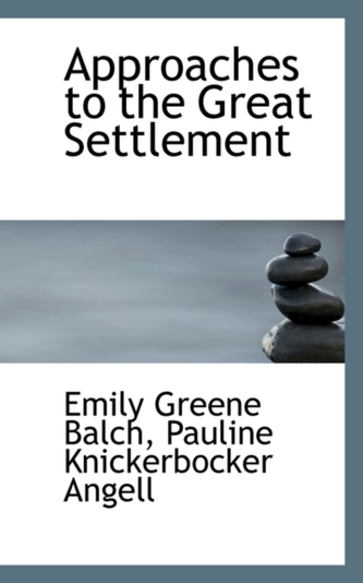 Approaches to the Great Settlement