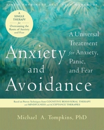 Anxiety and Avoidance