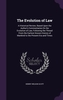 The Evolution of Law
