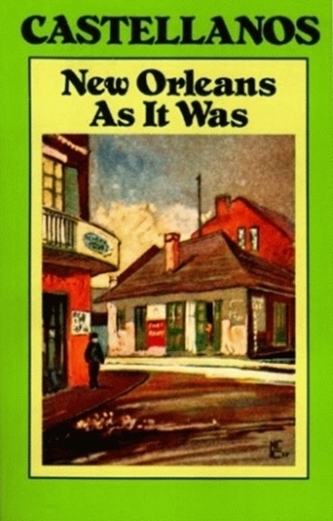 New Orleans as It Was