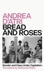 Bread and Roses