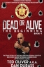 Dead or Alive