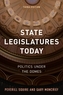 State Legislatures Today