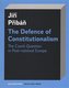 The Defence of Constitutionalism
