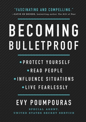 Becoming Bulletproof
