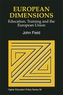 European Dimensions