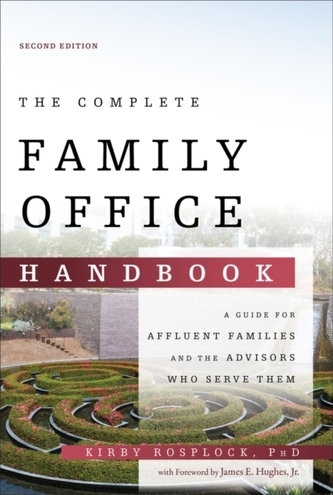 The Complete Family Office Handbook