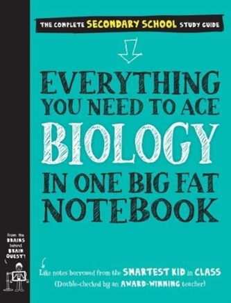 Everything You Need to Ace Biology in One Big Fat Notebook