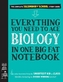 Everything You Need to Ace Biology in One Big Fat Notebook