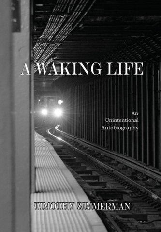 A Waking Life