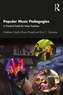 Popular Music Pedagogies