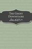 The Ghost Downstairs