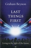 Last Things First