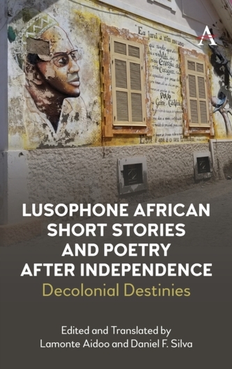 Lusophone African Short Stories and Poetry after Independence