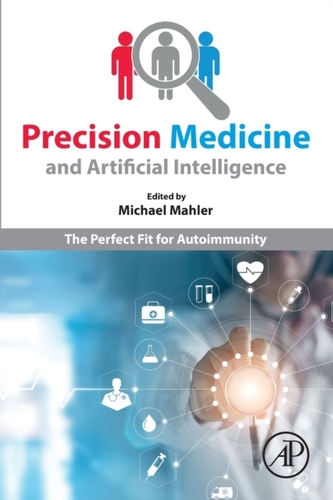 Precision Medicine and Artificial Intelligence