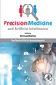 Precision Medicine and Artificial Intelligence