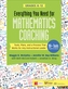 Everything You Need for Mathematics Coaching