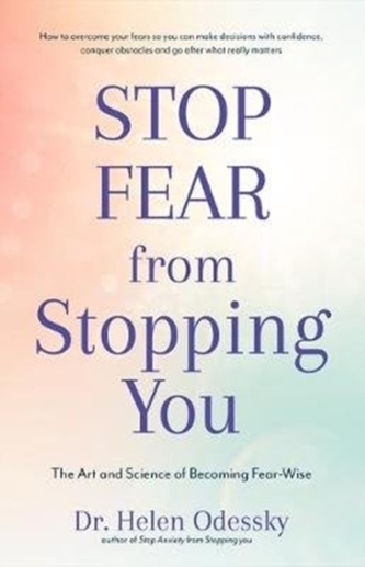 Stop Fear From Stopping You