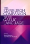 The Edinburgh Companion to the Gaelic Language
