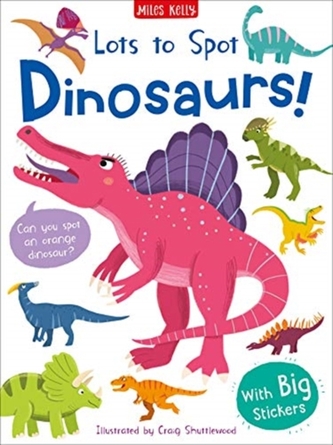 Lots to Spot Sticker Book: Dinosaur!