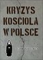 Kryzys Kościoła w Polsce