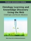 Ontology Learning and Knowledge Discovery Using the Web