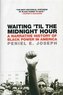Waiting 'til The Midnight Hour