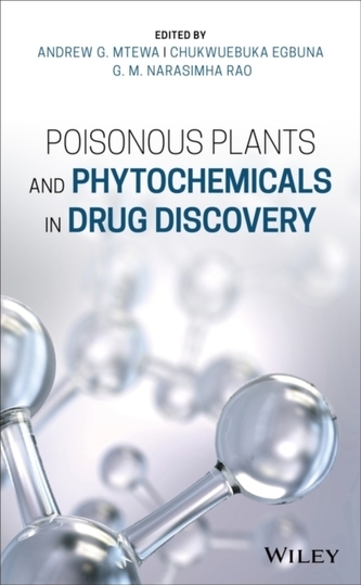 Poisonous Plants and Phytochemicals in Drug Discovery