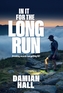 In It for the Long Run