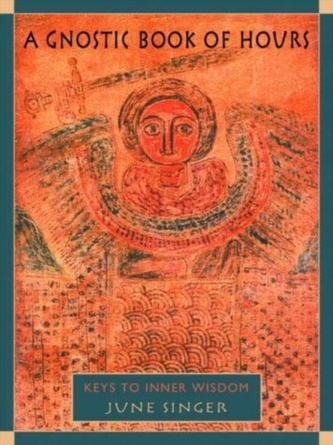 A Gnostic Book of Hours