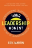 Your Leadership Moment