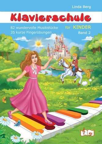 Klavierschule für Kinder, Band 2