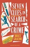 Seven Clues in Search of a Crime