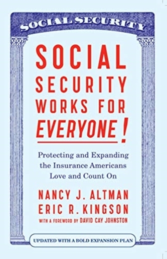 Social Security Works For Everyone!