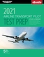 AIRLINE TRANSPORT PILOT TEST PREP 2021