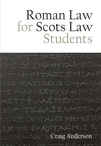 Roman Law for Scots Law Students