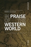 In Praise of the Western World