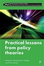 Practical Lessons from Policy Theories