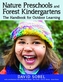 Nature Preschools and Forest Kindergartens