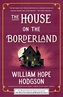 The House on the Borderland