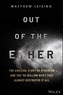 Out of the Ether