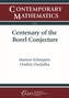 Centenary of the Borel Conjecture
