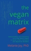 The Vegan Matrix