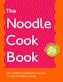 The Noodle Cookbook