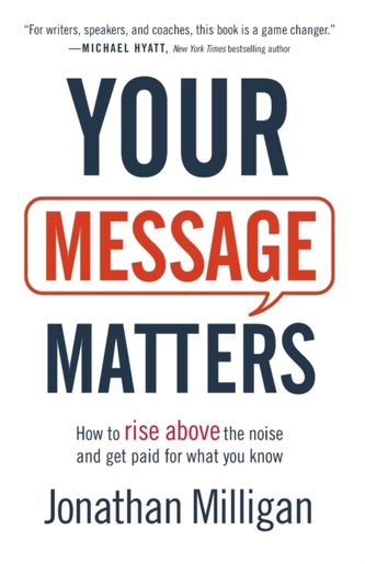 Your Message Matters