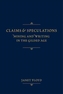 Claims and Speculations